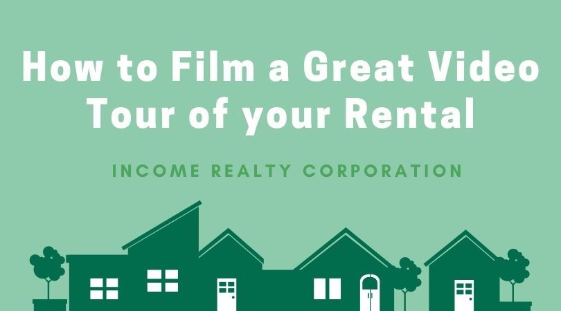 How to Film a Great Video Tour of your Rental